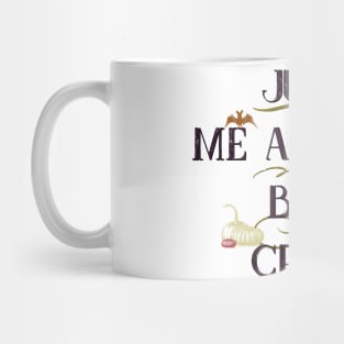 Witchy Puns - Just Me And My Boo Crew Mug